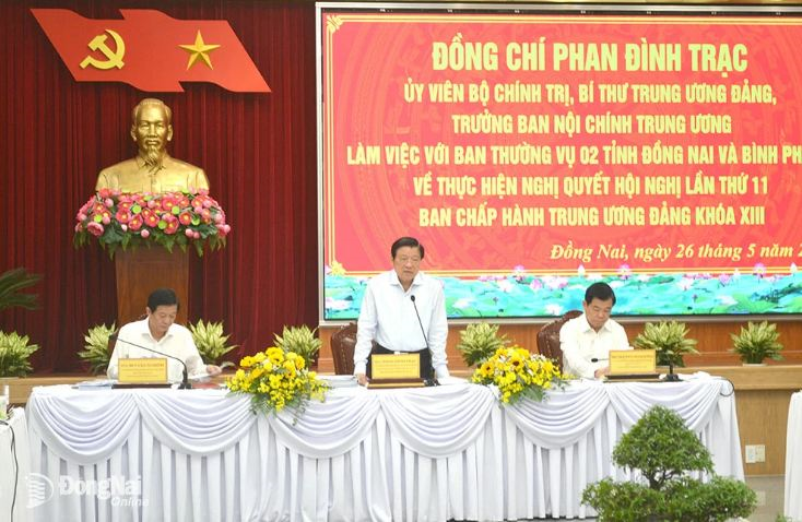 Đoàn công tác của Bộ Chính trị làm việc với Ban Thường vụ Tỉnh ủy Đồng Nai, Bình Phước